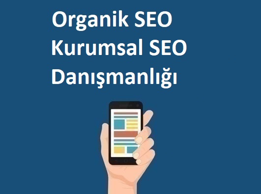 Kurumsal SEO Danışmanlığı - SEO Ajansı